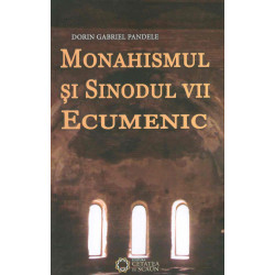 Monahismul si Sinodul VII Ecumenic