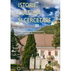 Istorie, cultura si cercetare, vol. II