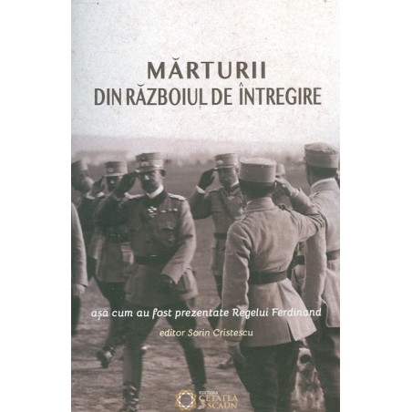 Marturii din Razboiul de...