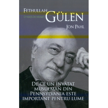 Fethullah Gulen - O viata...