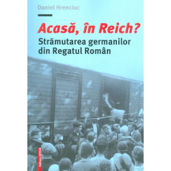 Acasa, in Reich?...