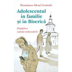 Adolescentul in familie si...