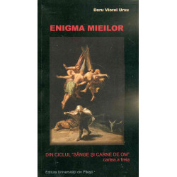 Sange si carne de om, vol. III - Enigma mieilor