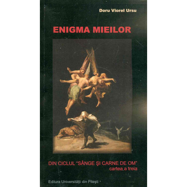 Sange si carne de om, vol. III - Enigma mieilor