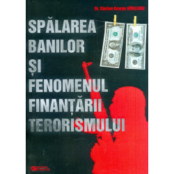 Spalarea banilor si fenomenul finantarii terorismului
