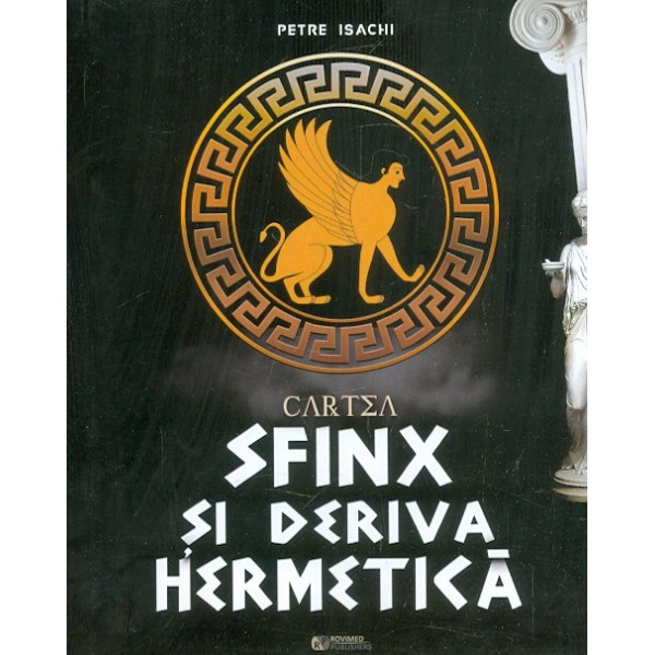 Sfinx si deriva hermetica