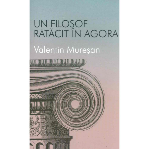 Un filosof ratacit in agora