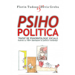 Psihopolitica. Tratat de...