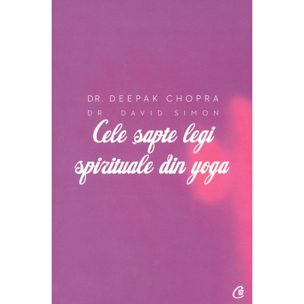 Cele sapte legi spirituale din yoga