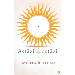 Astazi este despre astazi