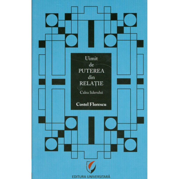 Uimit de puterea din relatie: calea liderului
