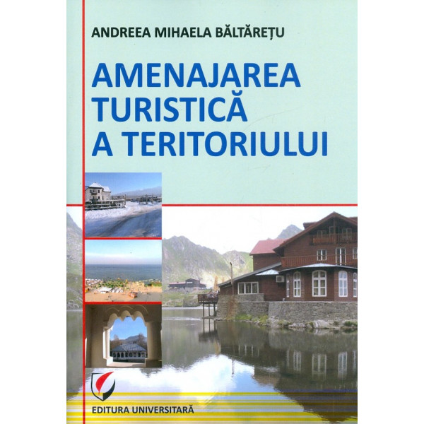 Amenajarea turistica a teritoriului