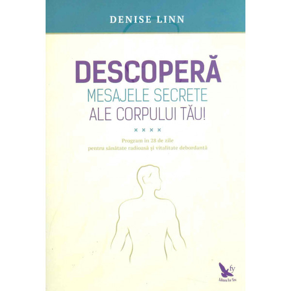 Descopera mesajele secrete ale corpului tau!