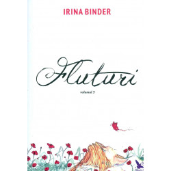 Fluturi, vol. III