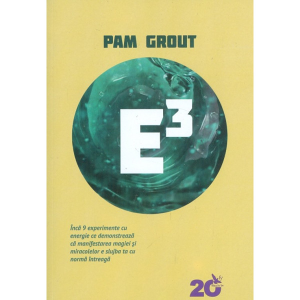 E3 - Inca 9 experimente cu energie ce demonstreaza ca manifestarea magiei si miracolelor e slujba ta cu norma intreaga
