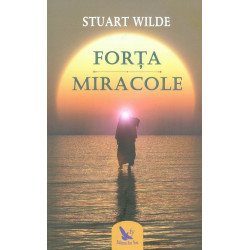 Forta. Miracole