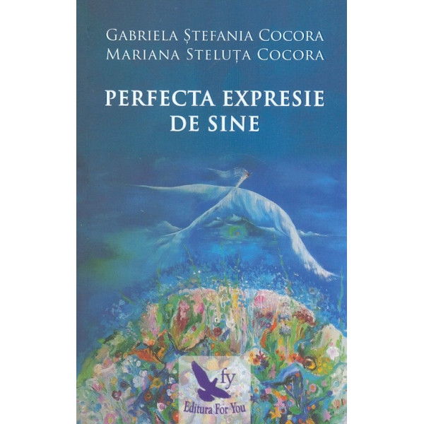 Perfecta expresie de sine