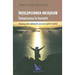 Intelepciunea incasilor....