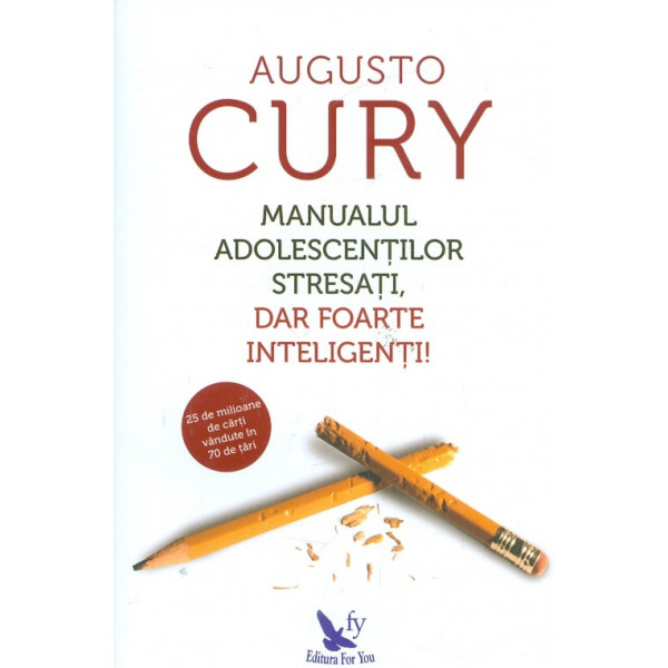 Manualul adolescentilor stresati, dar foarte inteligenti!