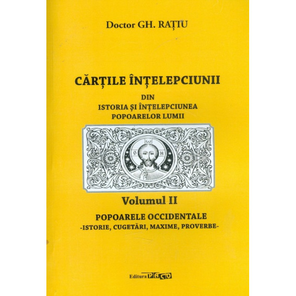 Cartile intelepciunii din istoria si intelepciunea popoarelor lumii, vol. II - Popoarele occidentale