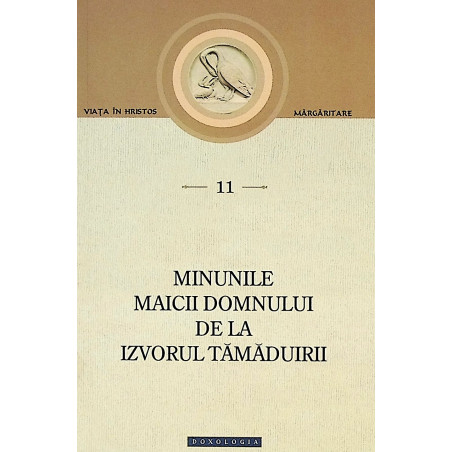 Minunile Maicii Domnului de...