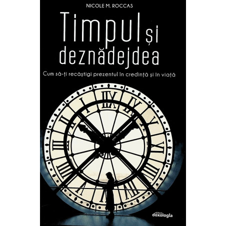 Timpul si deznadejdea. Cum...