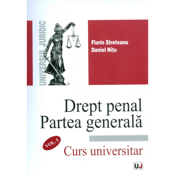 Drept penal. Partea generala, vol. I