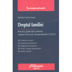 Dreptul familiei: practica...