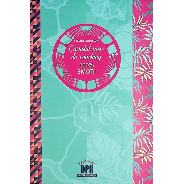 Carnetul meu de coaching 100% emotii