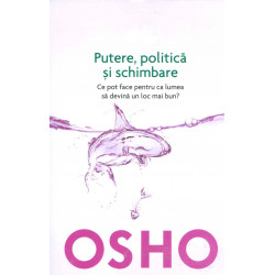 Putere, politica si...