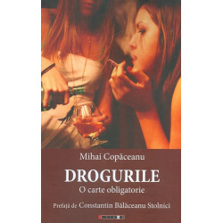 Drogurile. O carte obligatorie