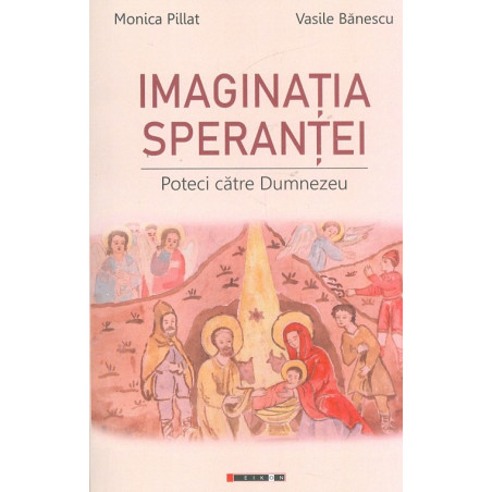 Imaginatia sperantei....