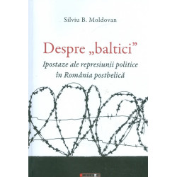 Despre baltici. Ipostaze...