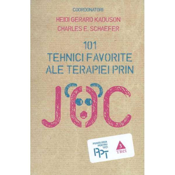 101 tehnici favorite ale terapiei prin joc