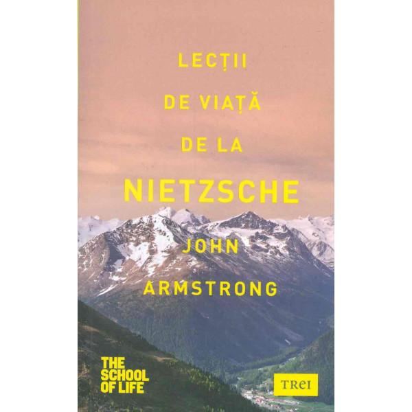 Lectii de viata de la Nietzsche