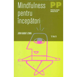 Mindfulness pentru incepatori