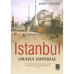 Istanbul. Orasul imperial