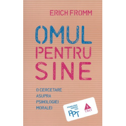 Omul pentru sine. O...