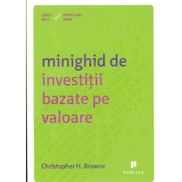 Minighid de investitii bazate pe valoare
