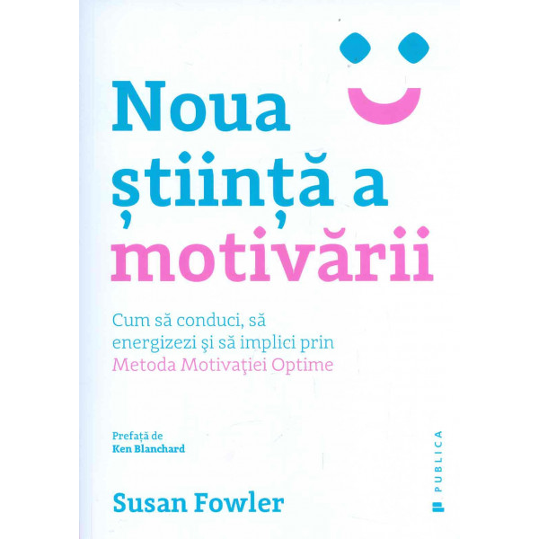 Noua stiinta a motivarii