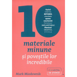 10 materiale minune si...