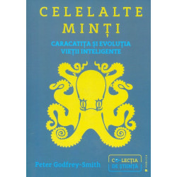 Celelalte minti. Caracatita...