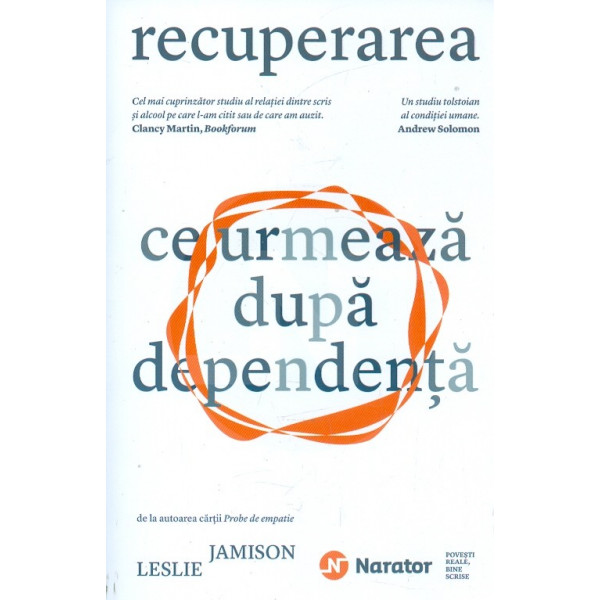 Recuperarea. Ce urmeaza dupa dependenta