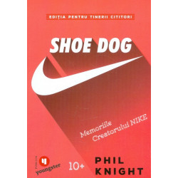 Shoe Dog. Memoriile...