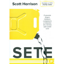 Sete. O poveste despre mantuire, compasiune si misiunea de a furniza apa curata lumii