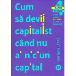 Cum sa devii capitalist...