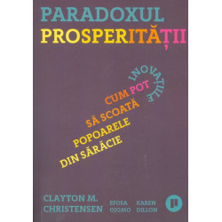 Paradoxul prosperitatii....