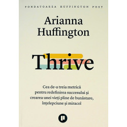 Thrive. Cea de-a treia...