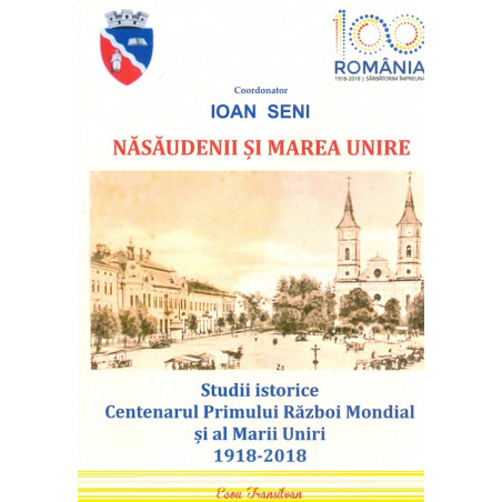 Nasaudenii si Marea Unire....