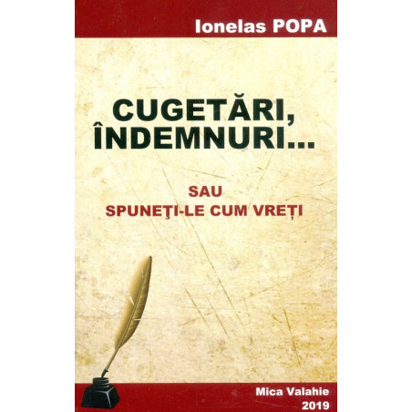 Cugetari, indemnuri... sau...